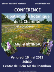 Conférence : Le Patrimoine botanique de la Charente et son devenir. Par Michel Botineau.